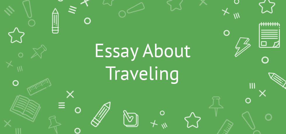 essay about traveling