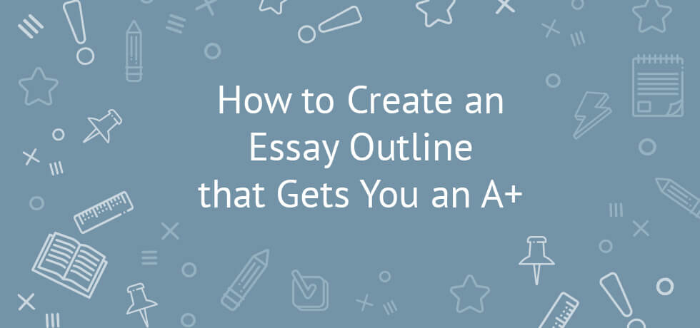 create an outline for an essay