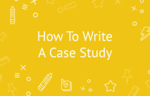 How To Write a Case Study