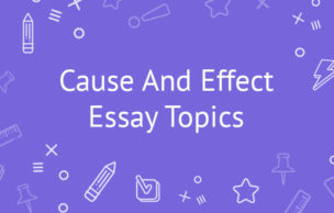 Cause And Effect Essay: The Ultimate Guide