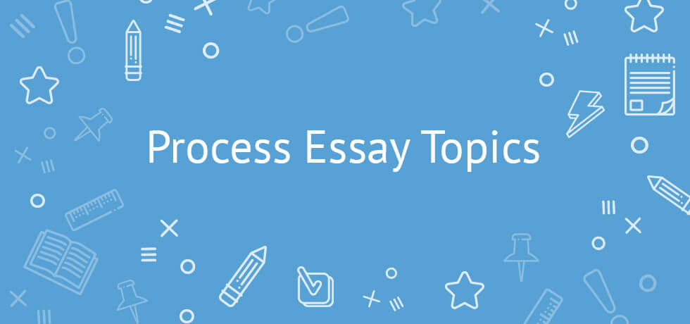 essay topics for learning process