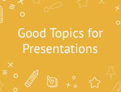 good topics for presentations