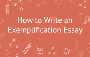 How to Write an Exemplification Essay