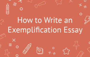 How To Write An Exemplification Essay