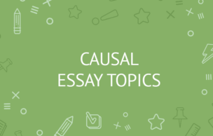 Causal Essay Topics