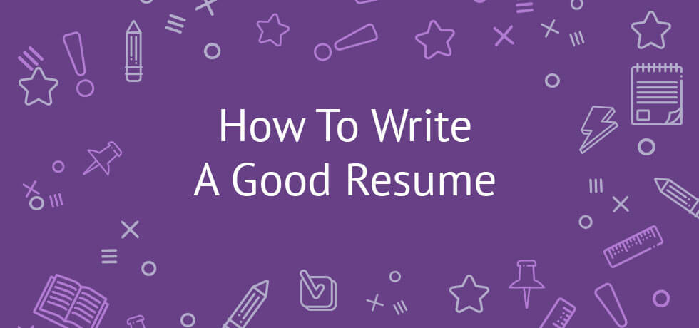 How To Write A Resume in 3 Steps - Tips, Good Examples, Layouts ...