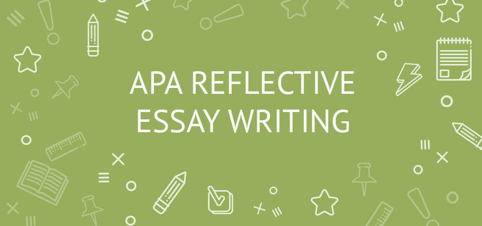 apa reflective essay writing