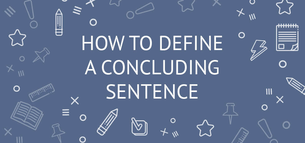 how to conclude a sentence