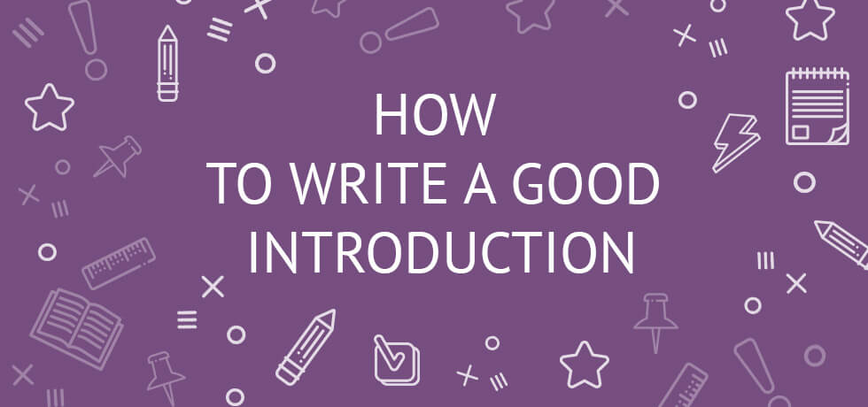 how to write a very good introduction