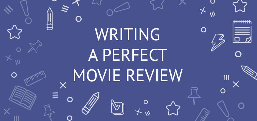 how to write a movie review for school