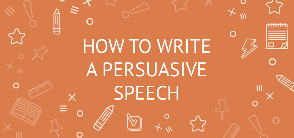 how to write a persuasive speech