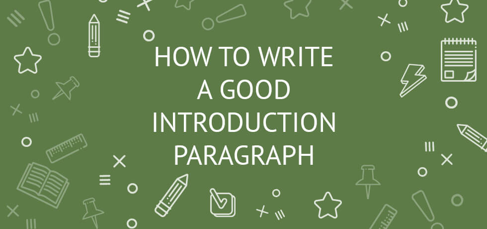 how to write an introduction paragraph for an essay step by step