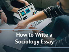 How to Write a Sociology Essay